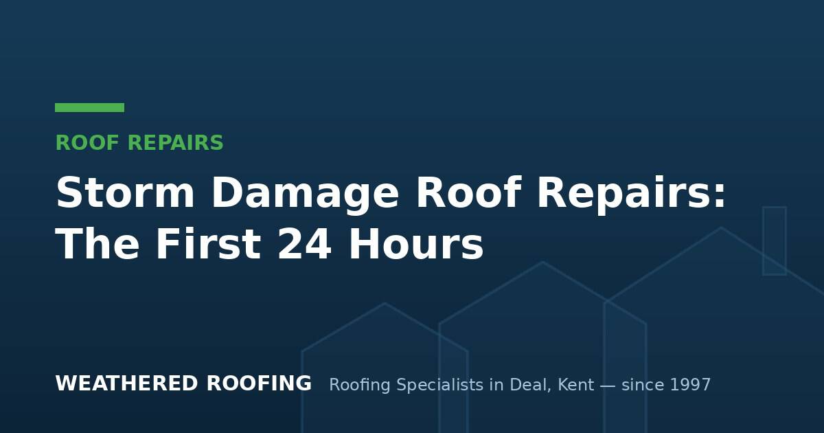 Storm damage roof repair work by Weathered Roofing in Deal, Kent.